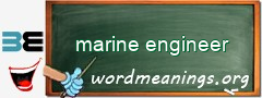 WordMeaning blackboard for marine engineer